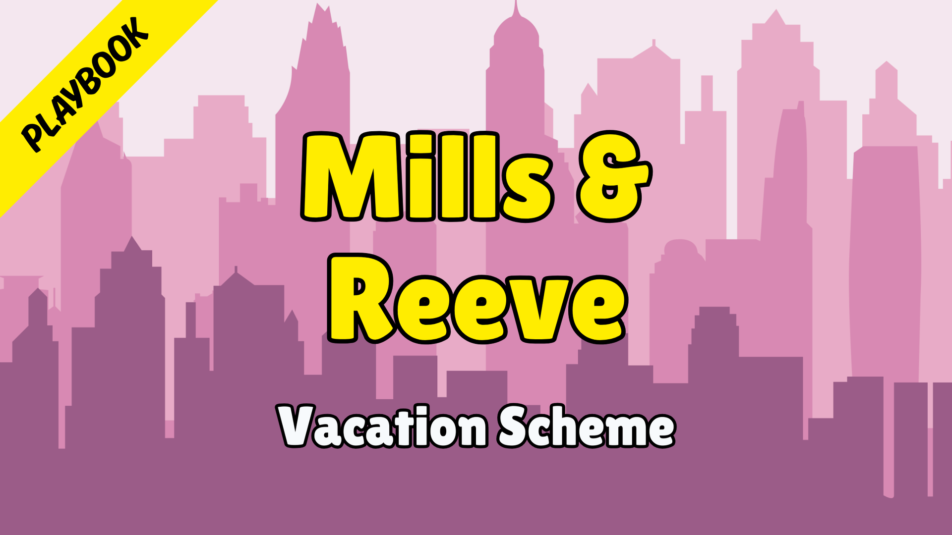 Mills & Reeve - Playbook 2026