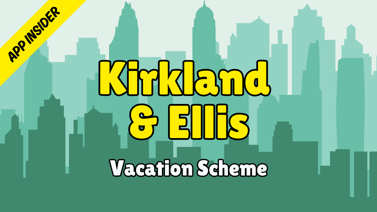 Kirkland & Ellis - Application Insider (Vacation Scheme 2026)