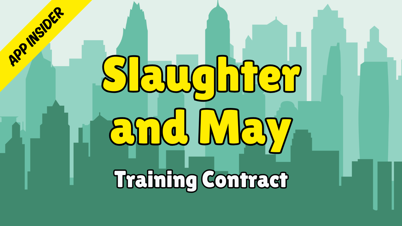 Slaughter and May - Application Insider (TC 2028)