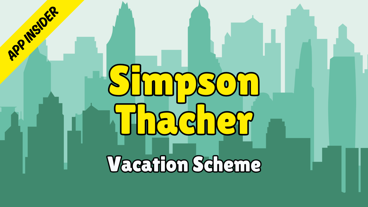 Simpson Thacher - Application Insider (Autumn Scheme 2026)