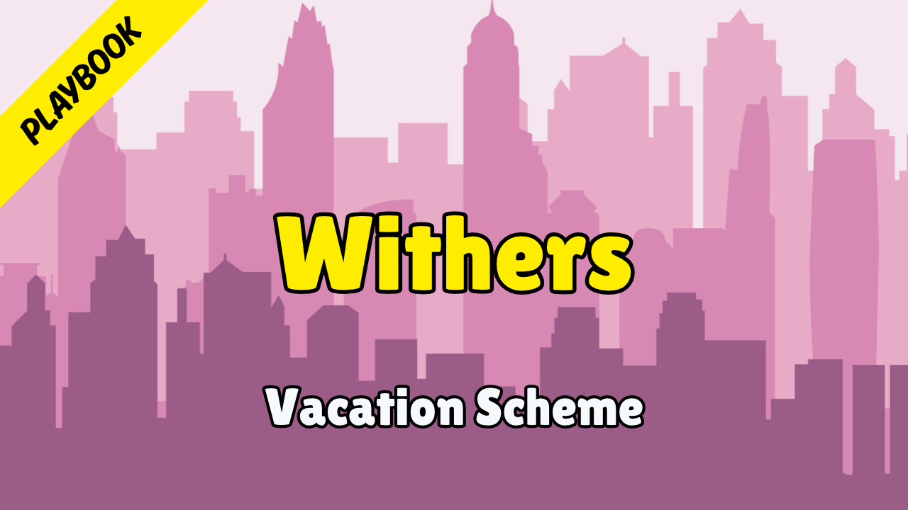 Withers - Playbook (Vacation Scheme 2027)