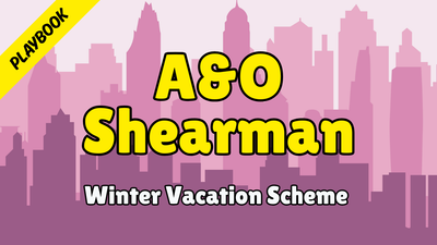 A&O Shearman Winter Vacation Scheme - Playbook (2025)
