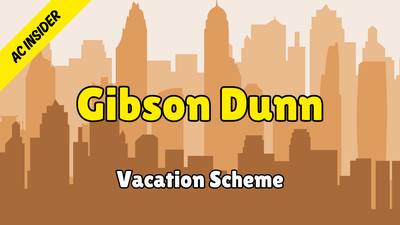 Gibson Dunn - Assessment Centre Insider (2026 Vacation Scheme)