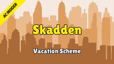 Skadden - Assessment Centre Insider (2026 Vacation Scheme)