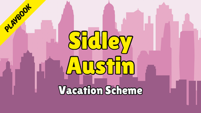 Sidley Austin - Playbook (Winter Vacation Scheme 2026)