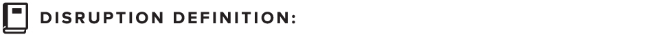 disruptiondef