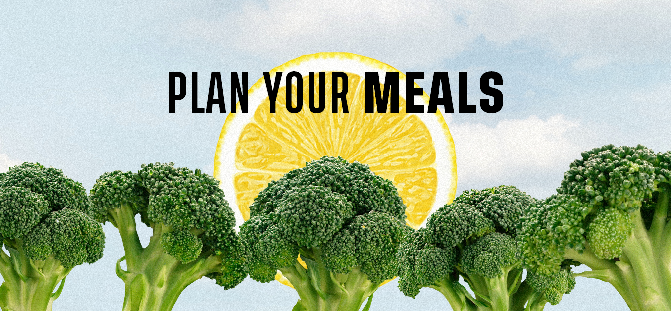 Plan your meals