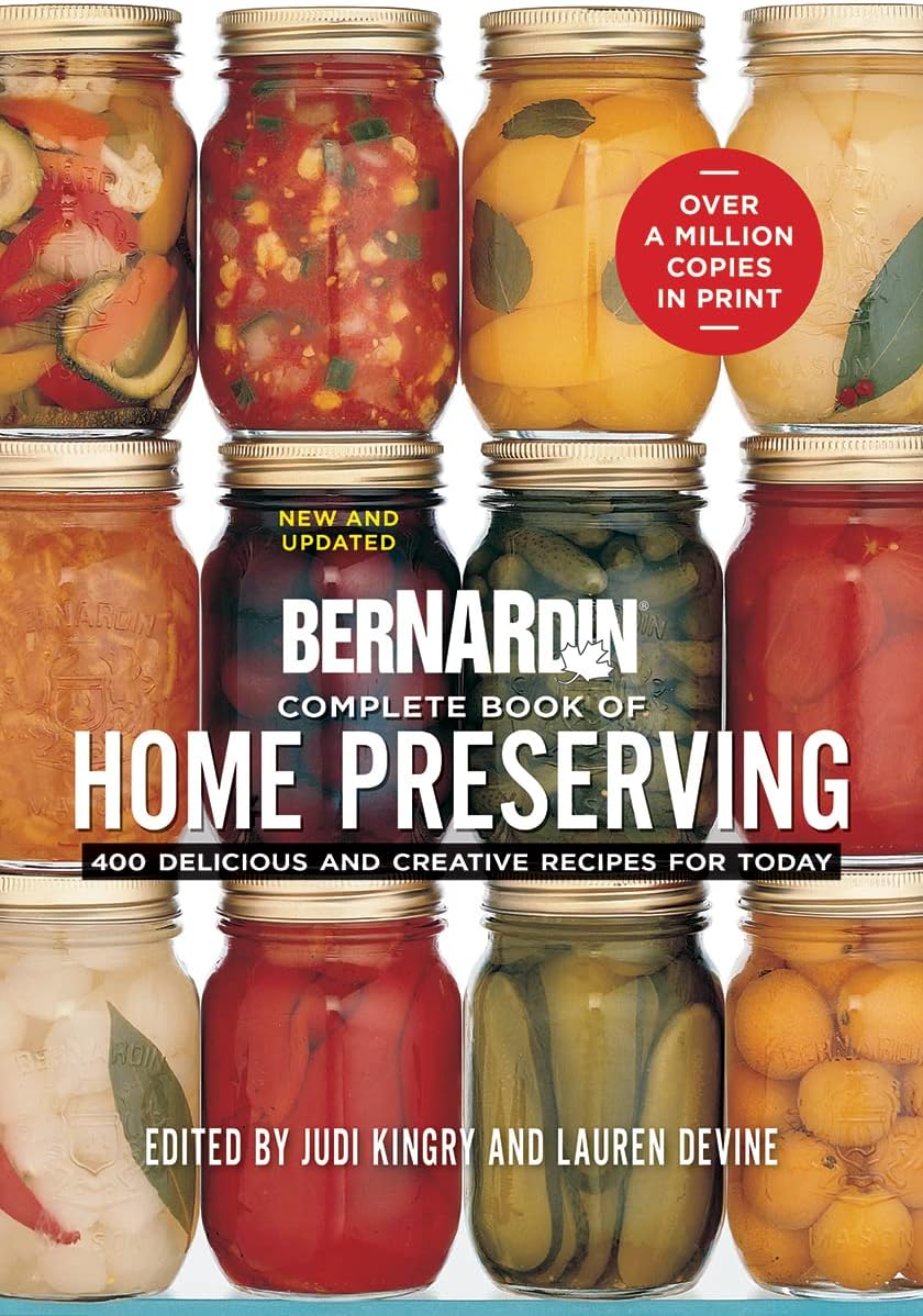 Bernardin Complete Book of Home Preserving cookbook cover with 400 canning recipes
