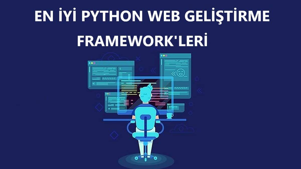 python web geliştirme framework'ü