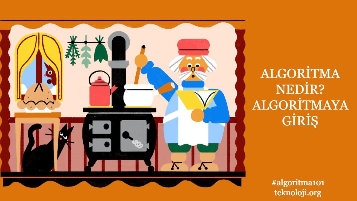 Algoritma Nedir? Algoritma Örnekleri ve Algoritma Analizi