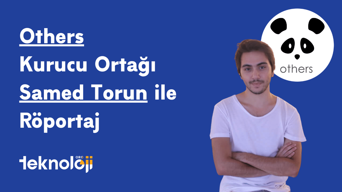 Others Kurucu Ortağı Samed Torun