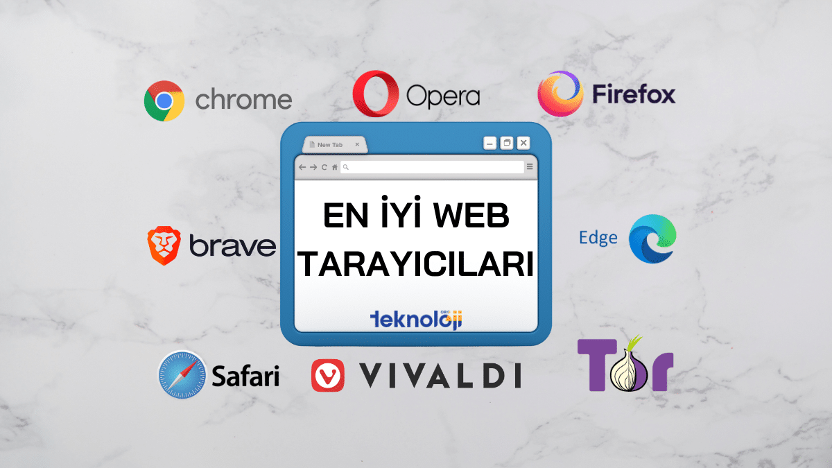 En iyi web tarayıcıları