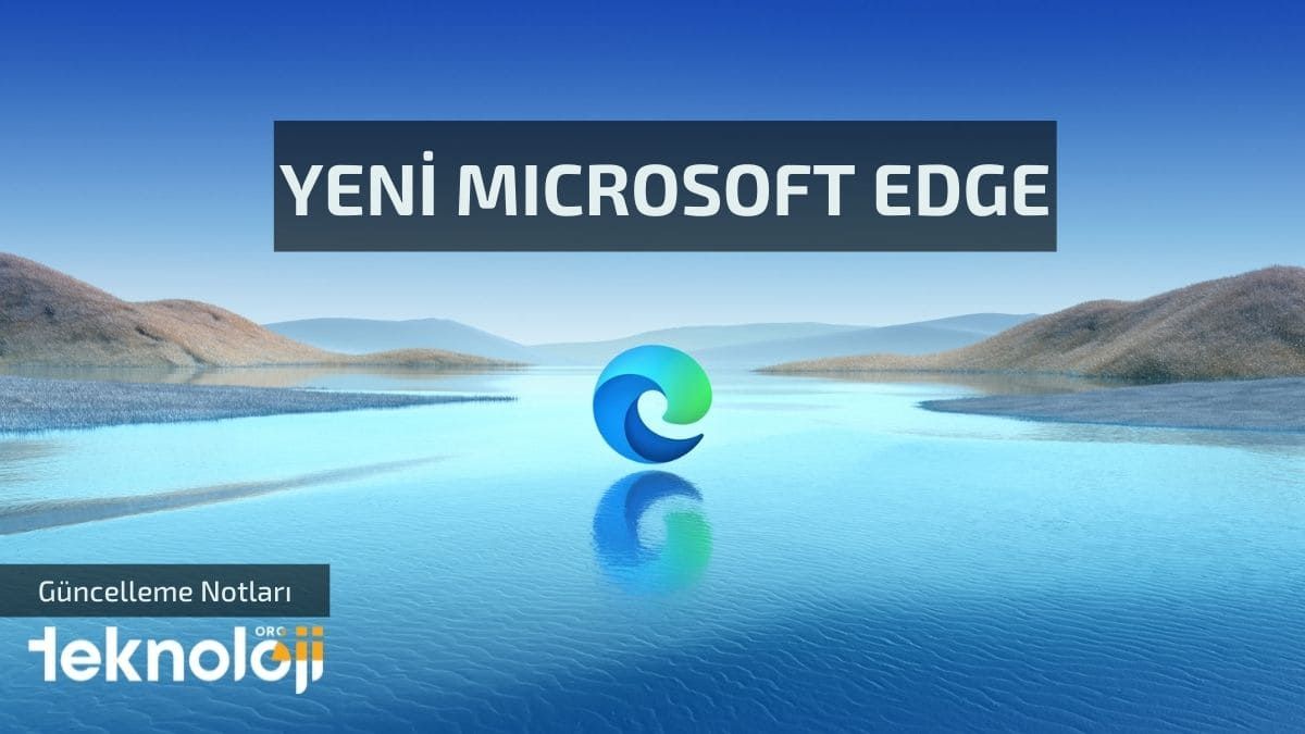 Yeni microsoft edge