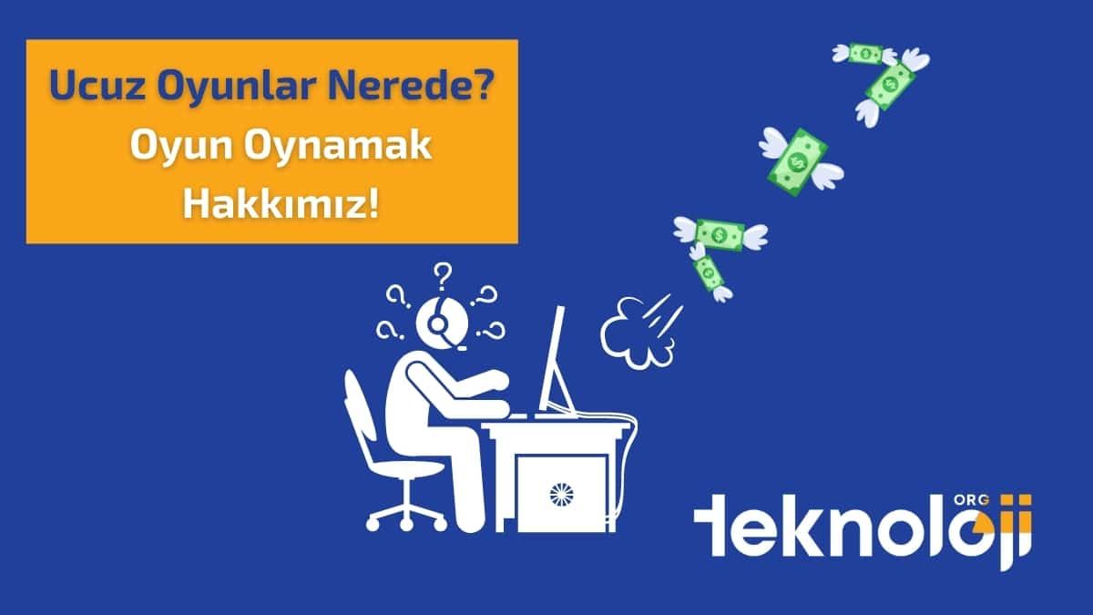 ucuz oyunlar- teknolojiorg