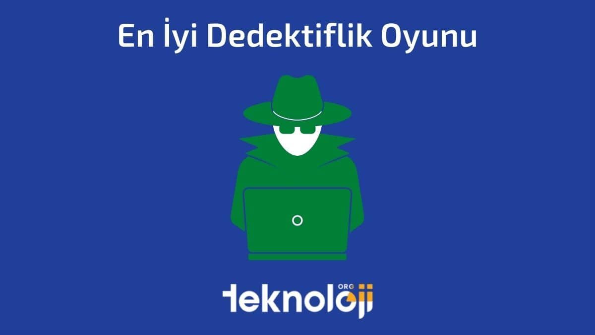 En İyi Dedektiflik Oyunu Önerileri