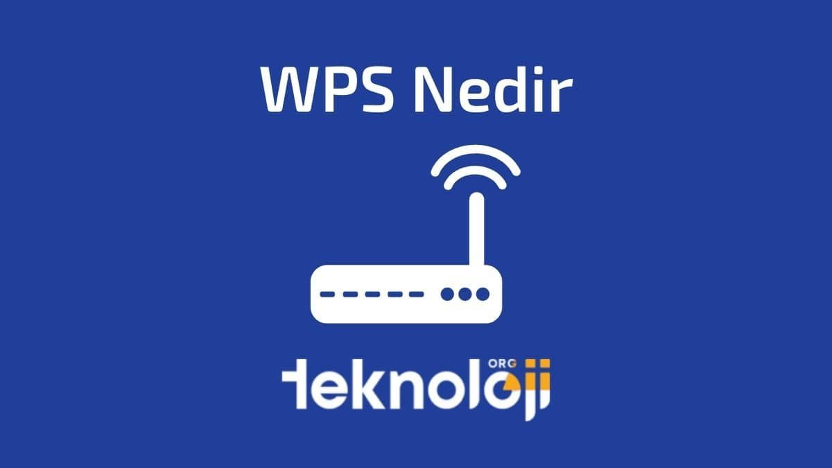 WPS Nedir