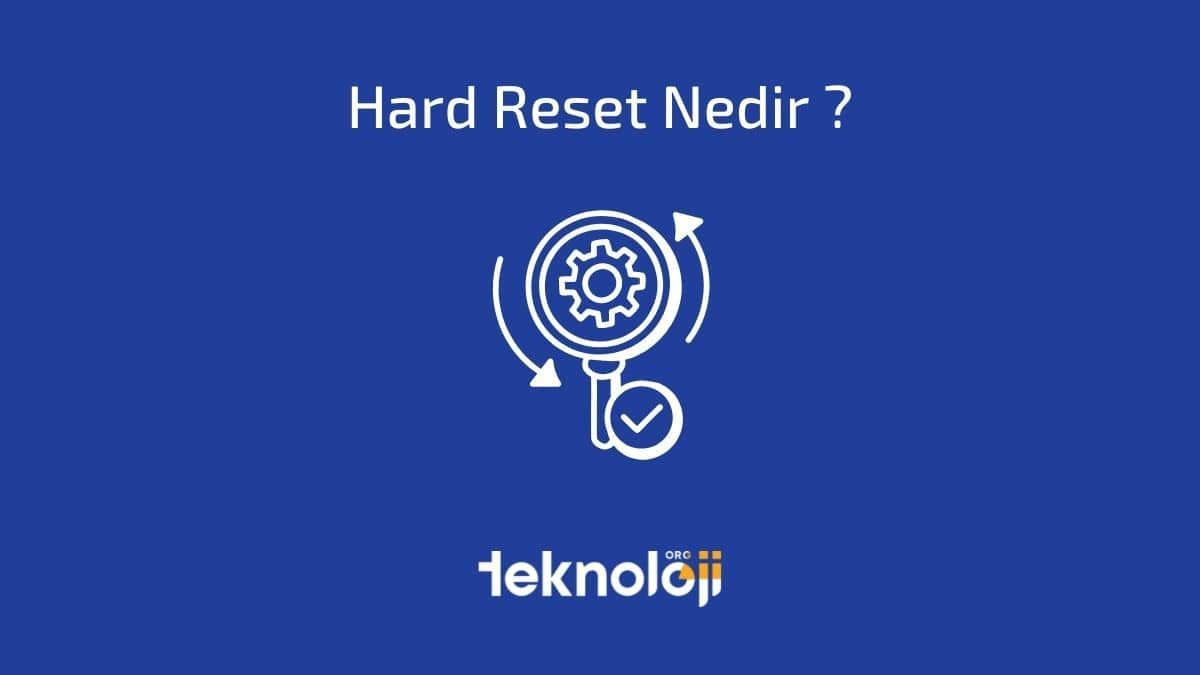 Hard Reset