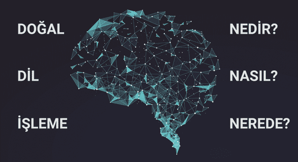 dogal dil işleme nedir?