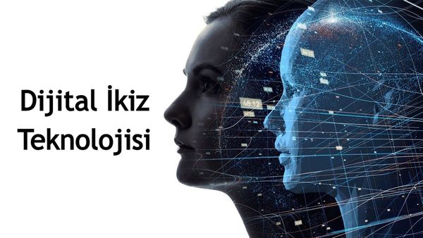 dijital-ikiz-teknolojisi