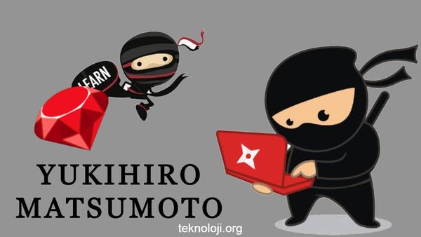 Yukihiro Matsumoto Kimdir? Ruby'nin Babası