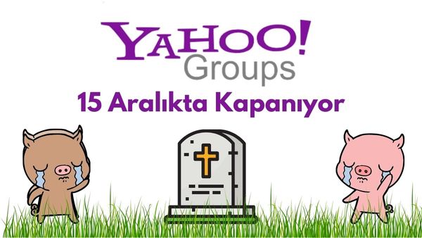 Yahoo Groups Kapanıyor