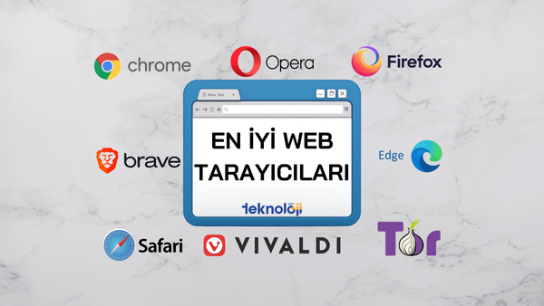 En iyi web tarayıcıları