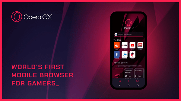 Opera GX Mobil Versiyonu Oyuncularla Buluşacak