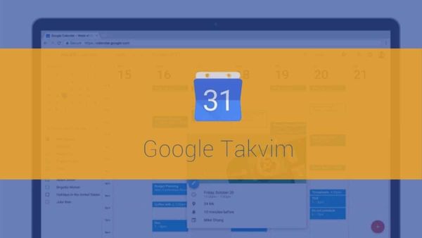Google Takvim Yeni Özelliğe Kavuşuyor