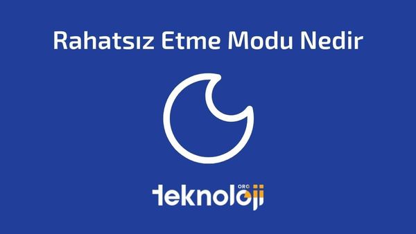 Rahatsız Etme Modu Nedir