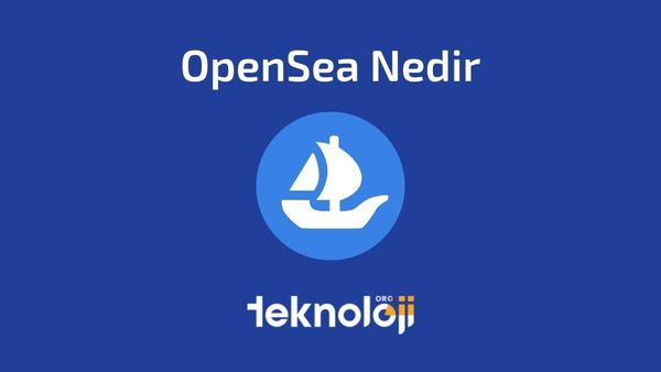 OpenSea Nedir