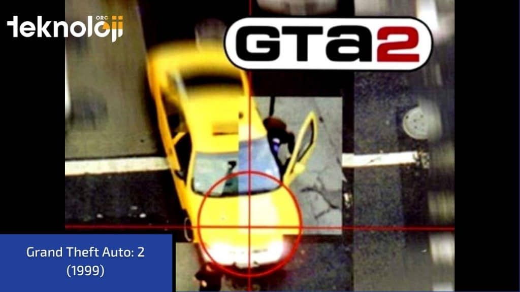 gta 2 - bir efsaneydi - teknolojiorg