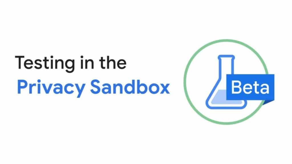 Bazı Ülkelerde Privacy Sandbox Tepki Görüyor!