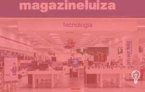 Magazine Luiza & Bruna Tavares