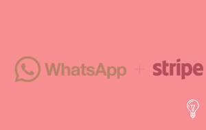 WhatsApp & Stripe