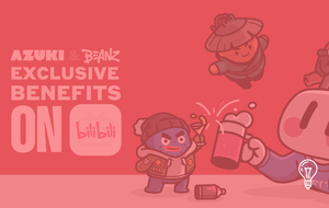 Azuki, Bilibili, and CryptoNatty