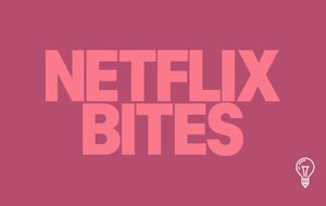 Netflix Bites