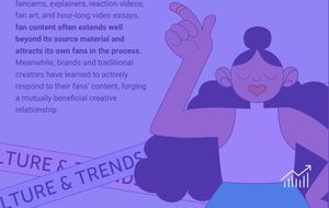 Fans Appreciate Brands Engaged With Fandoms