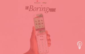The Boring Phone