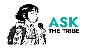 Ask the Tribe