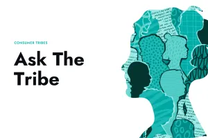 Ask the Tribe