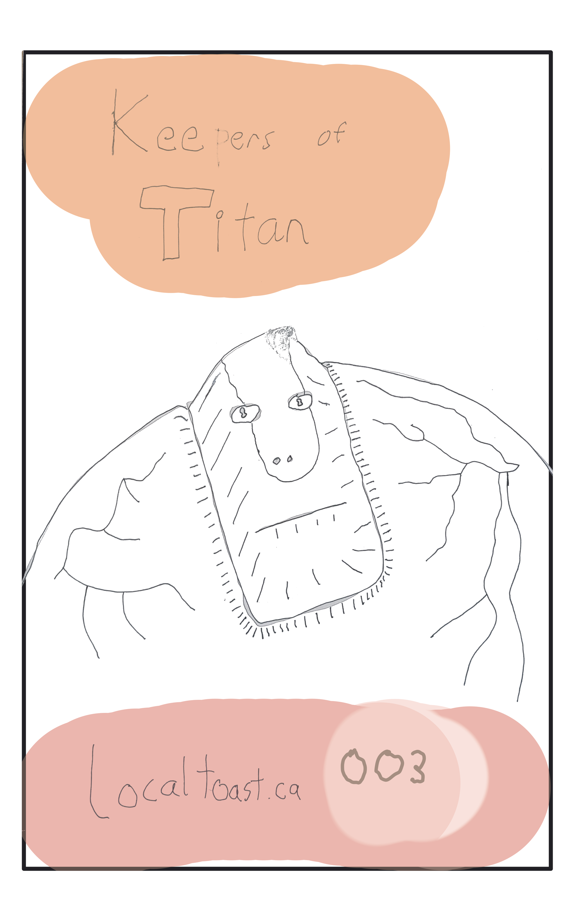 A big rocky lookin dude with weird eyes and localtoast 003, plus the title, "Keepers of titan"