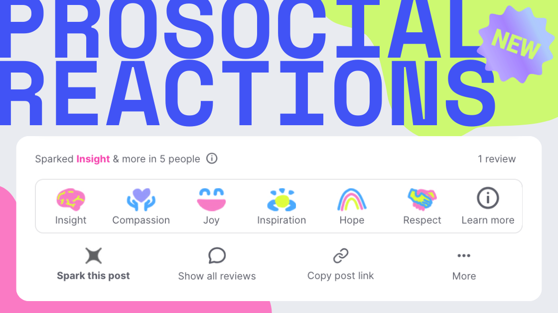 Prosocial reactions: a new way to surface high-quality content
