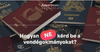 Hogyan NE kérd be a vendégokmányokat?