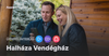 Ügyfélinterjú - Halháza Vendégház