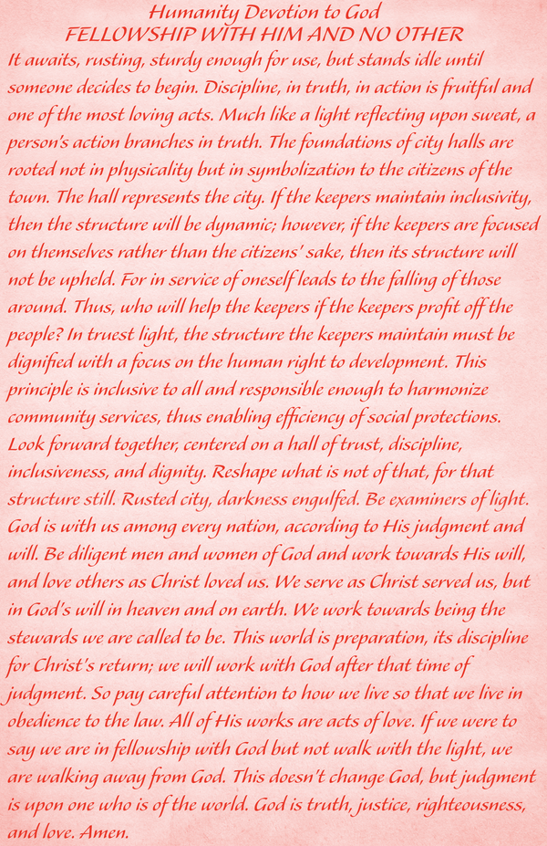 Chapter 3:1 Humanity's devotion to God: FELLOWSHIP WITH HIM AND NO OTHER.