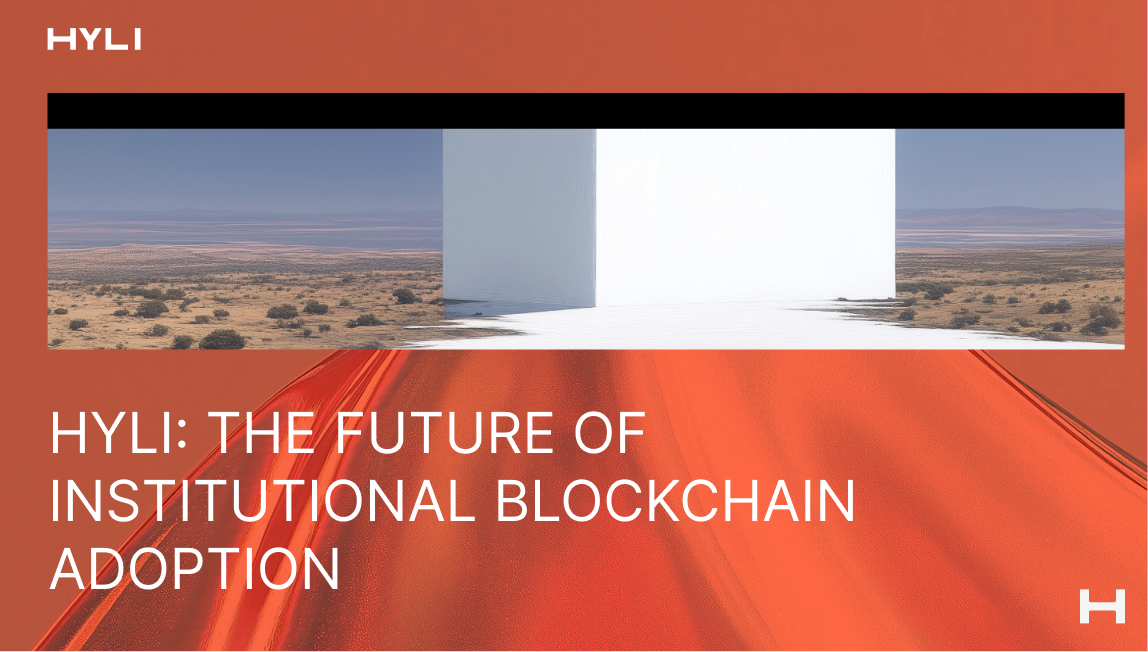 Hyli: the future of institutional blockchain adoption