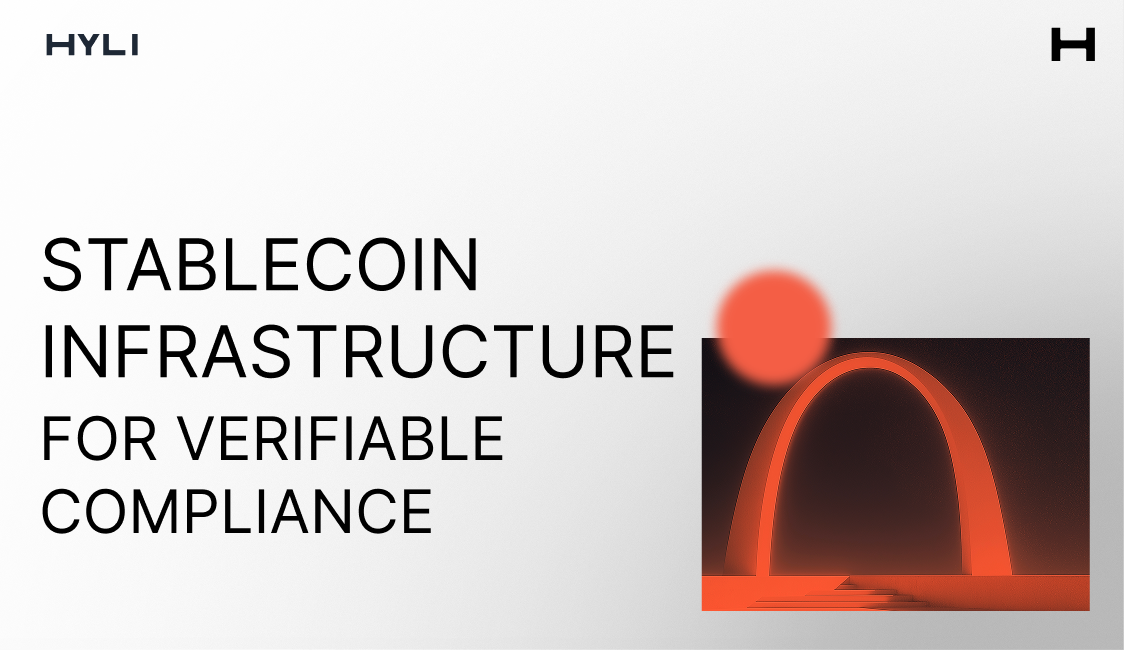 Hyli, stablecoin infrastructure for verifiable compliance