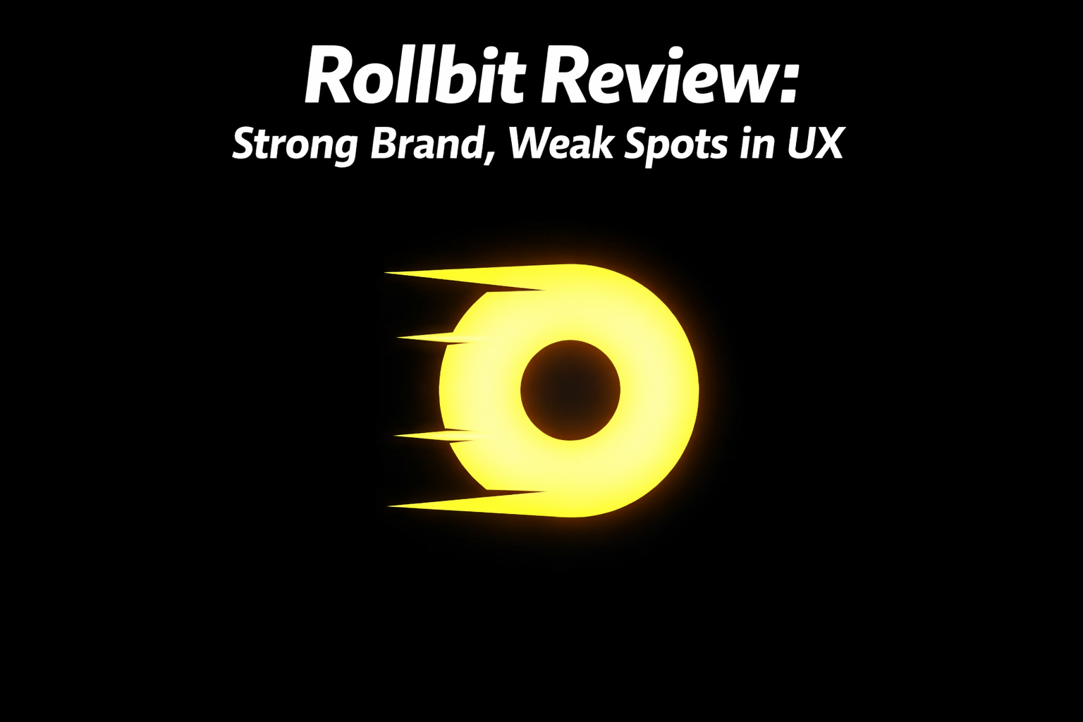 Rollbit Product Review 2026