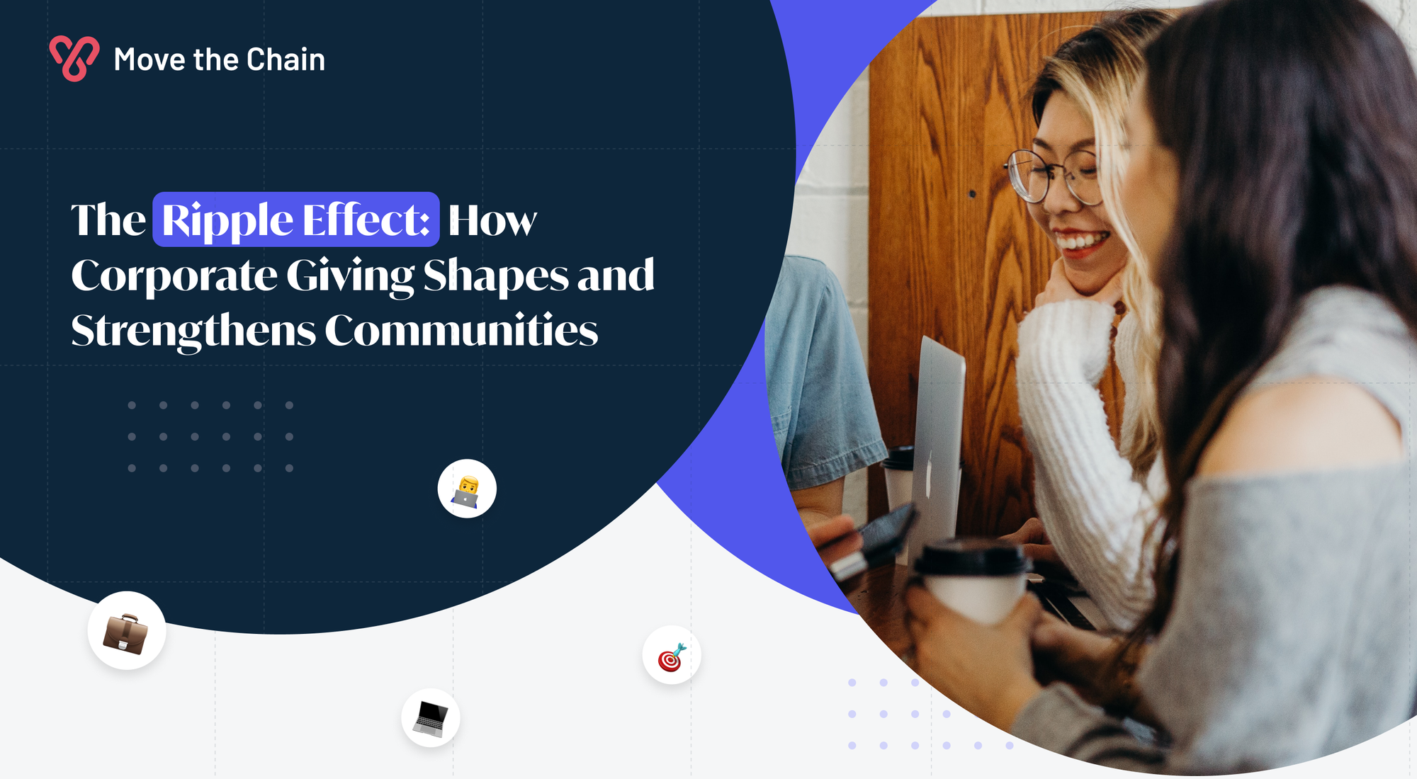 The Ripple Effect: How Corporate Giving Shapes and Strengthens Communities