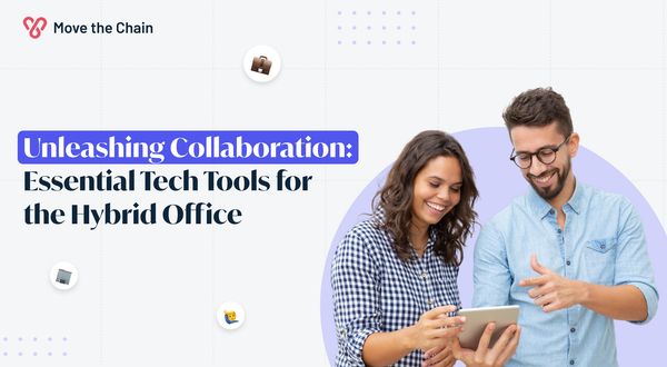 Unleashing Collaboration: Essential Tech Tools for the Hybrid Office